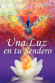 Paperback Una Luz En Tu Sendero [Spanish] Book
