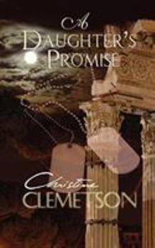 Paperback A Daughter's Promise Book