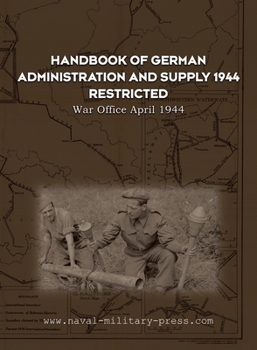 Paperback Handbook of German Administration and Supply 1944 Book