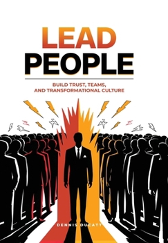 Hardcover Lead People: Build Trust, Teams and Transformation Culture Book