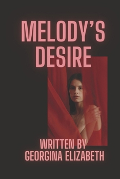 Paperback Melody's Desire Book