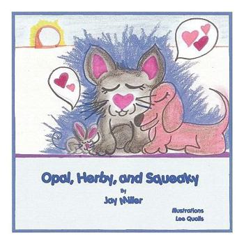 Paperback Opal, Herby, and Squeaky Book