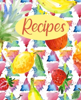 Paperback Recipes: Create Your Own Recipe Book Blank Fill In Cookbook Book