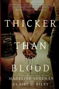 Thicker Than Blood - Book #1 of the Thicker Than Blood 