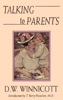 Talking to Parents - Book  of the Classics in Child Development