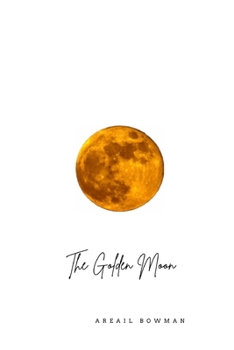 Paperback The Golden Moon Book