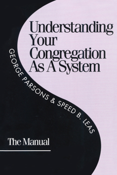 Paperback Understanding Your Congregation as a System: The Manual Book