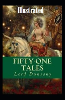 Fifty-One Tales Illustrated