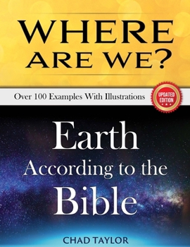 Paperback Where Are We?: Earth according to the Bible Book