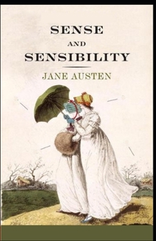 Paperback Sense and Sensibility: a classics illustrated edition Book