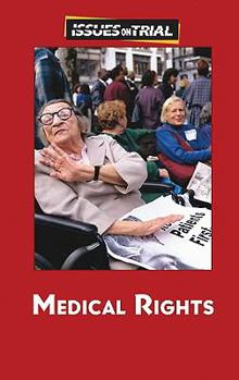 Medical Rights - Book  of the Issues on Trial