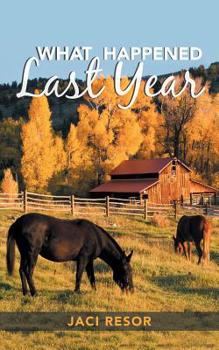 Paperback What Happened Last Year Book