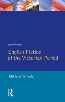 English Fiction of the Victorian Period 1830-1890 - Book  of the Longman Literature in English Series