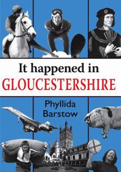 Paperback It Happened in Gloucestershire Book
