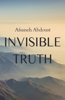 Paperback Invisible Truth Book