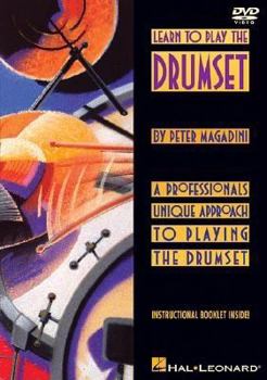 DVD Learn to Play the Drumset: A Professionals Unique Approach to Playing the Drumset Book