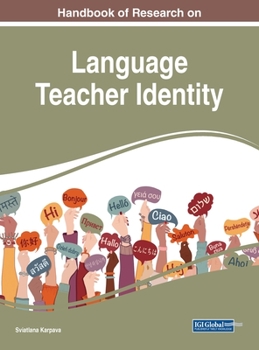 Hardcover Handbook of Research on Language Teacher Identity Book