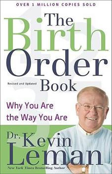 Paperback The Birth Order Book: Why You Are the Way You Are Book