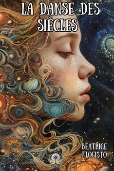 La Danse des Siècles (French Edition)