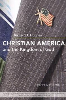 Hardcover Christian America and the Kingdom of God Book