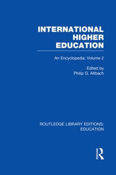 Paperback International Higher Education, Volume 2: An Encyclopedia Book