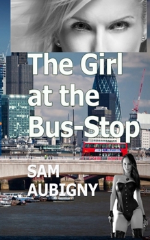 Paperback The Girl at the Bus-Stop Book