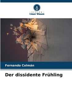 Paperback Der dissidente Frühling [German] Book