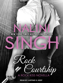 Rock Courtship - Book #1.5 of the Rock Kiss
