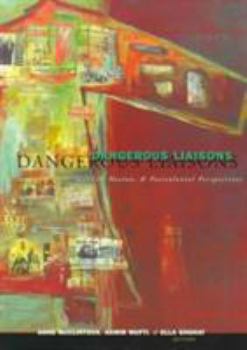 Paperback Dangerous Liaisons: Gender, Nation, and Postcolonial Perspectives Volume 11 Book