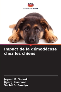 Paperback Impact de la démodécose chez les chiens [French] Book