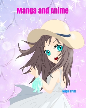 Paperback Manga and Anime: Coloring book of Anime - Coloring Manga - Coloring Anime Book
