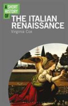 Paperback A Short History of the Italian Renaissance Book