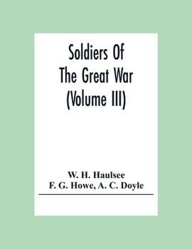 Paperback Soldiers Of The Great War (Volume III) Book