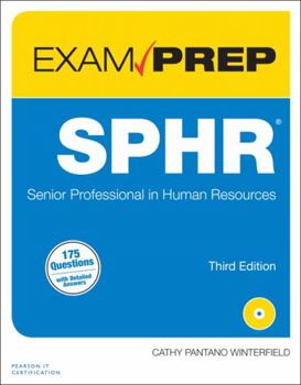 Sphr Exam Prep: Senior Professional in Human Resources