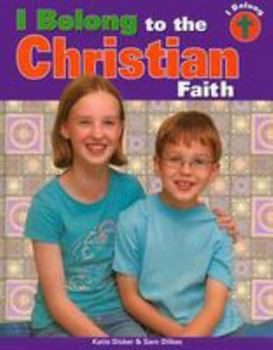 Library Binding I Belong to the Christian Faith Book