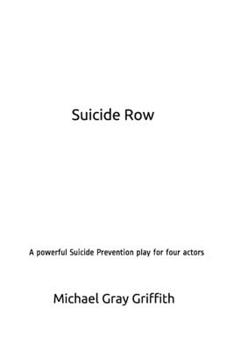 Paperback Suicide Row: (Marooned) A powerful Suicide Prevention play for four actors Book