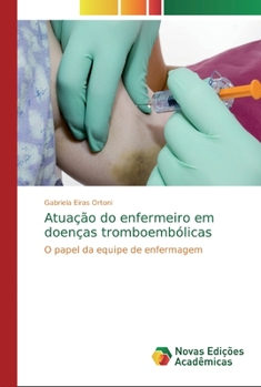 Paperback Atuação do enfermeiro em doenças tromboembólicas [Portuguese] Book