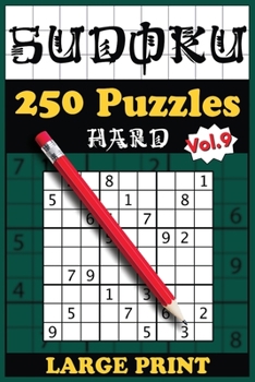 Paperback 250 Hard Sudoku Puzzles with solutions: Volume 9 Book