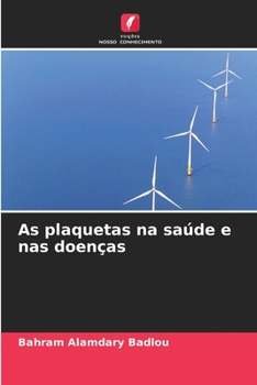 Paperback As plaquetas na saúde e nas doenças [Portuguese] Book