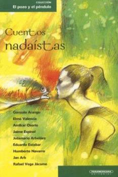 Paperback Cuentos nadaístas (Spanish Edition) [Spanish] Book