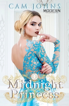 Midnight Princess (Modern Princess Collection) - Book #7 of the Modern Princess Collection