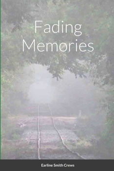 Paperback Fading Memories Book