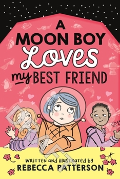 Paperback A Moon Boy Loves My Best Friend: Volume 3 Book