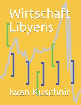 Paperback Wirtschaft Libyens [German] Book