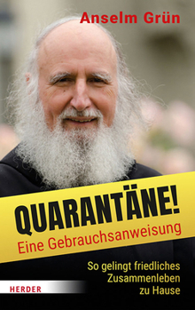 Quarantane! Eine Gebrauchsanweisung: So Gelingt Friedliches Zusammenleben Zu Hause