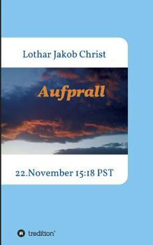 Paperback Aufprall: 22.November 15:18 PST [German] Book