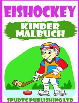 Paperback Eishockey: Kinder Malbuch [German] Book