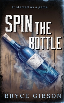 Paperback Spin the Bottle Book