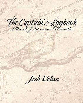 Paperback The Captain's Logbook Book