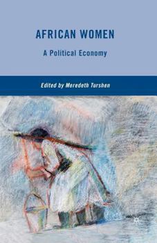 Paperback African Women: A Political Economy Book
